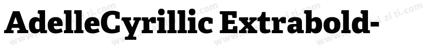 AdelleCyrillic Extrabold字体转换